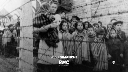 Auschwitz, la solution finale - les unités de la mort - rmc - 18 03 18