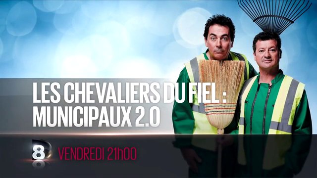Les Chevaliers du Fiel - Municipaux 2.0 -D8 - 01 07 16