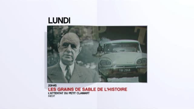 Les grains de sable de l'histoire - L'Attentat du Petit Clamart - 22/05/17