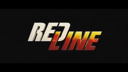 Redline (2007) - VO