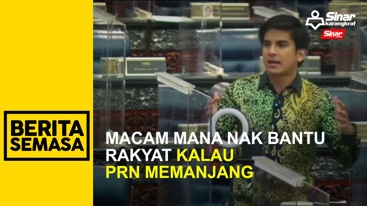 Macam mana nak bantu rakyat kalau PRN memanjang