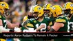 Aaron Rodgers Returns to Green Bay Packers