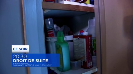 Maison-poison, quand nos intérieurs nous polluent  -lcp - 21 02 18