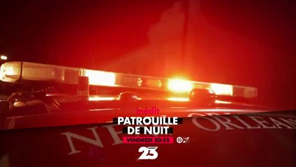 Patrouille de nuit - S2ep3et4 - 12 05 17
