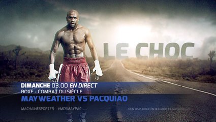 Boxe : Floyd Mayweather (E-U) / Manny Pacquiao (Phi)