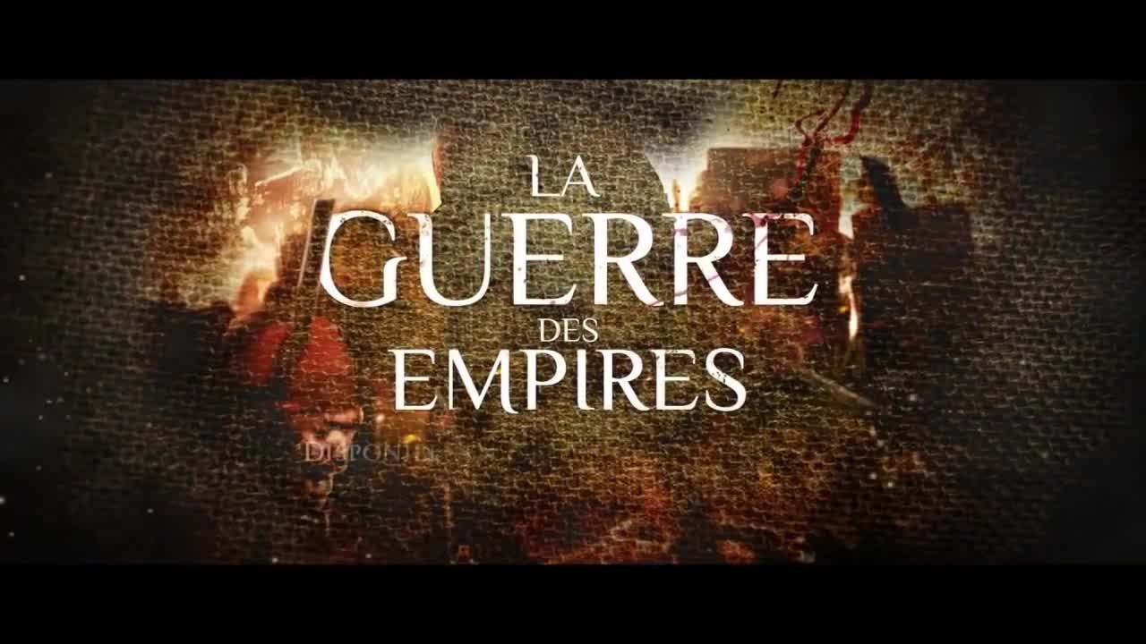 La Guerre des empires - VF