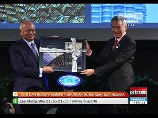 Seni dan budaya mampu kukuhkan hubungan dua negara