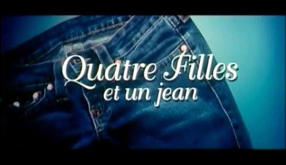 Quatre filles et un jean - VF