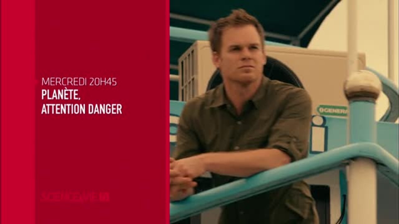 Planète, attention danger - 01/06/16