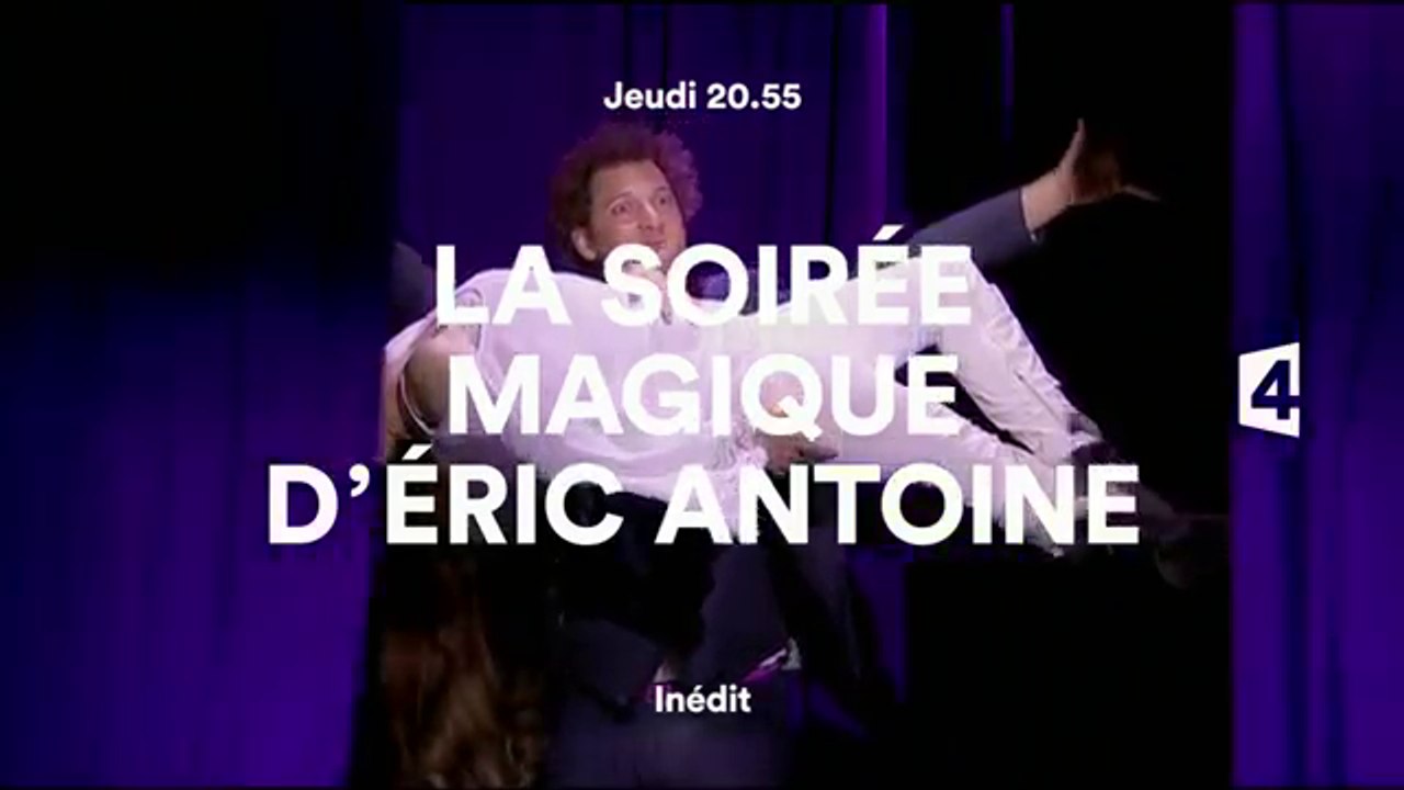 La soirée magique d'Eric Antoine - 26 04 17