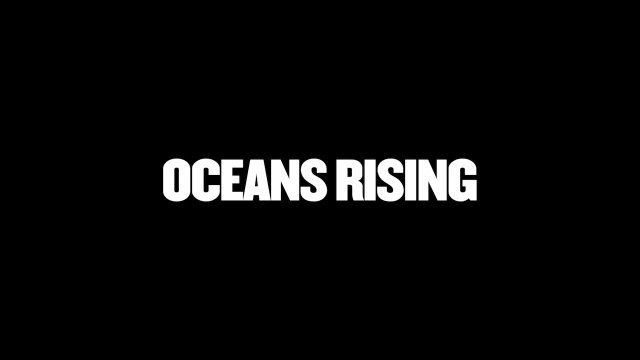Ocean's rising - VO
