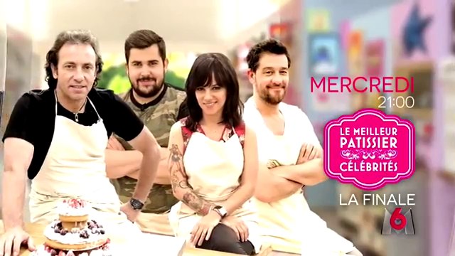 Le meilleur pâtissier - spéciale célébrités La finale - 08 06 16