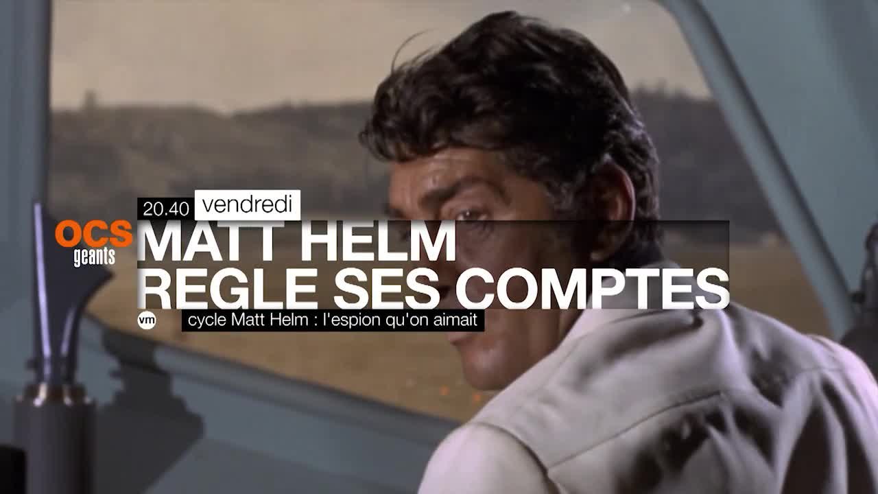 Matt Helm règle ses comptes - 28/04/17