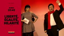 Liberté égalité hilarité - Paris Premiere