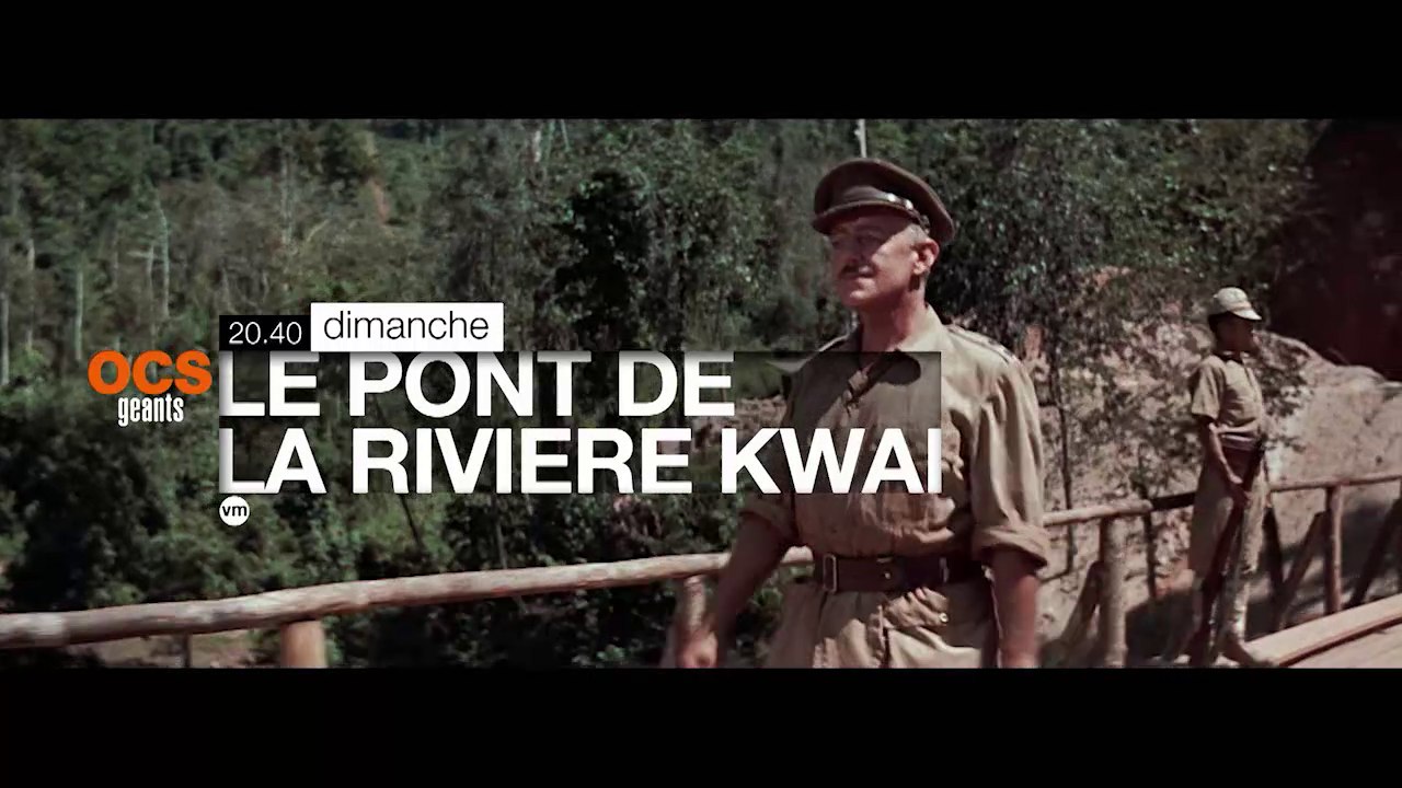 Le Pont de la rivière Kwai - 22/05/16