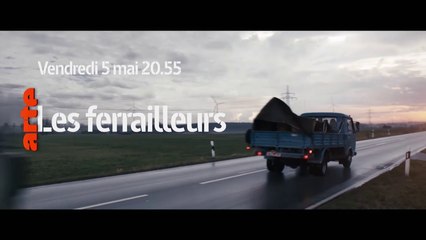 Les ferrailleurs - 05 05 17 VF arte