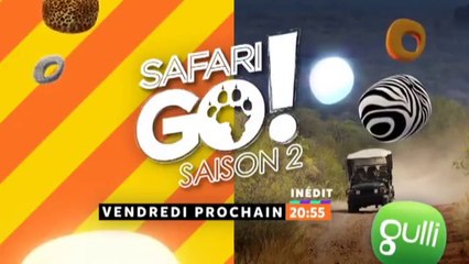 Safari Go ! - GULLI - 26 01 18