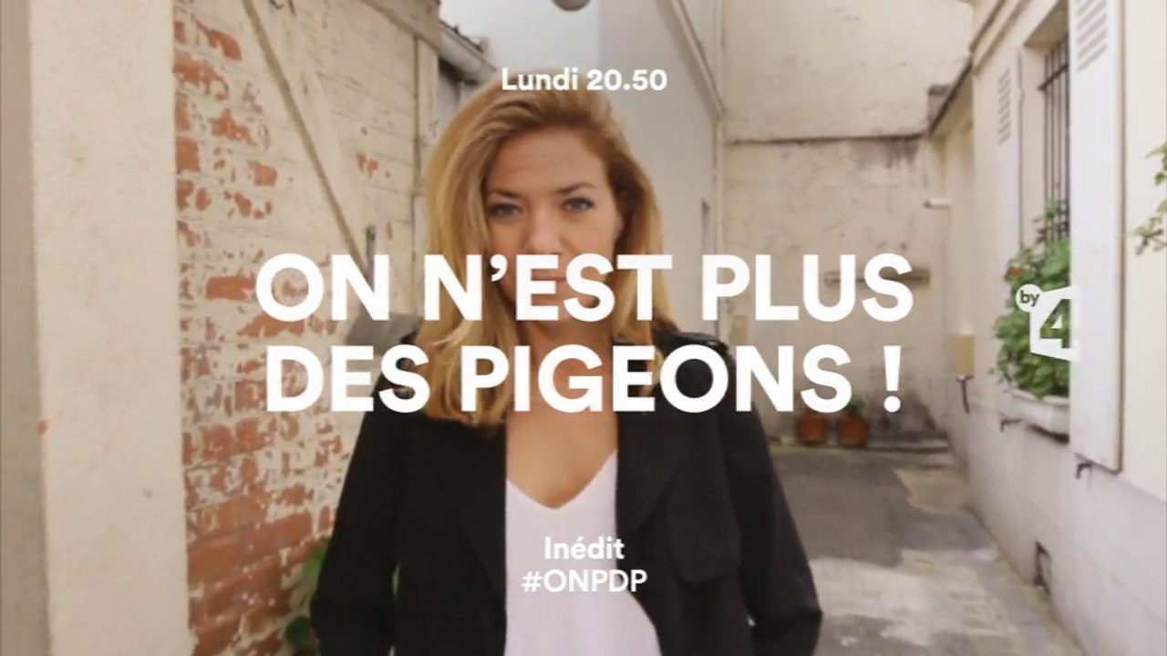On n'est plus des pigeons - 23 05 16