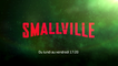 Smallville - du lundi au vendredi