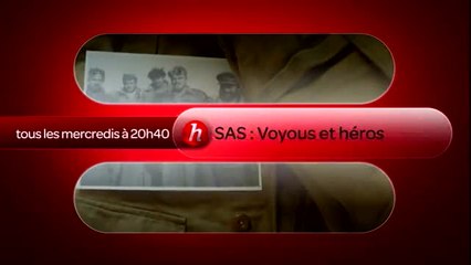 SAS - Voyous et héros - Histoire