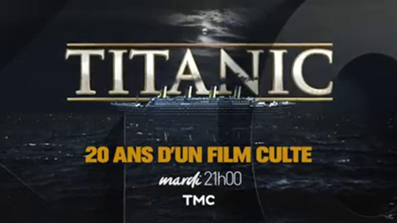 Titanic  20 ans dun film culte - TMC