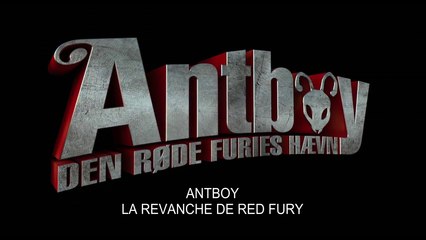Antboy - La revanche de Red Fury - VF