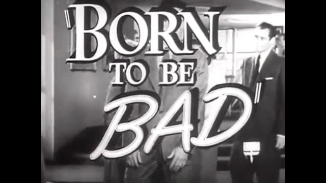 Born to be bad - VO