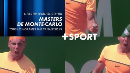 Masters de Monte Carlo 2017 - Canal+