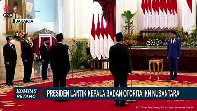 Presiden Lantik Bambang Susantono Jadi Kepala Badan Otorita IKN, Dhony Rahajoe Jadi Wakilnya