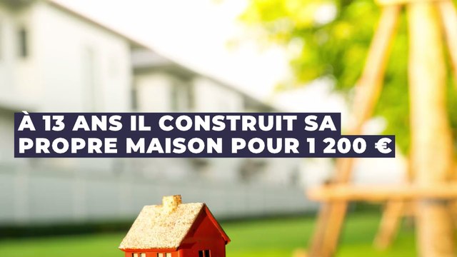 États-Unis : à 13 ans, il construit sa propre maison pour 1200 € (Vidéo)