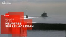 Meurtres sur le Lac Leman - 17/04/16