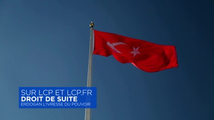 Erdogan : l'ivresse du pouvoir - 13/03/17
