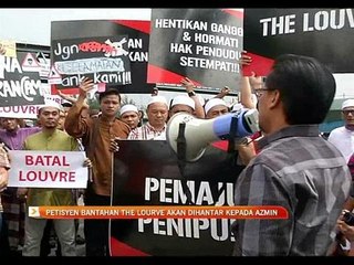 Petisyen bantahan The Louvre akan dihantar kepada Azmin