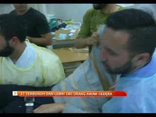 37 terbunuh dan lebih 180 orang awam cedera