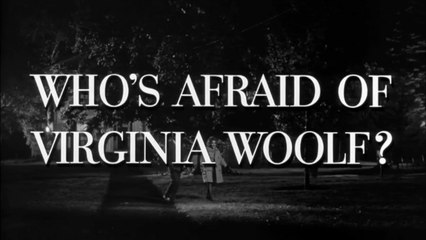 Qui a peur de Virginia Woolf - VOST