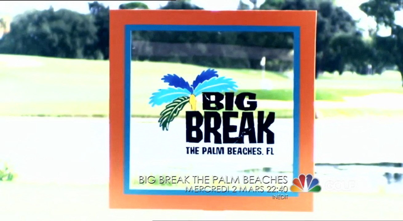 Big Break The Palm Beach