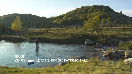 Le Tarn, la rivière patrimoine - 16/03/17