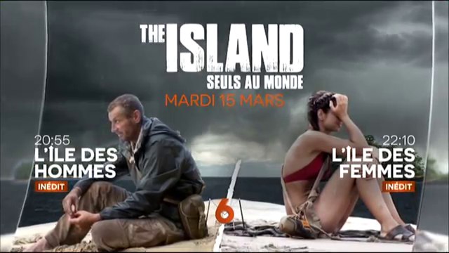 The island seuls au monde - saison 2 - M6 - 15 03 16