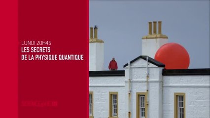 Les Secrets de la physique quantique - 27/02/17