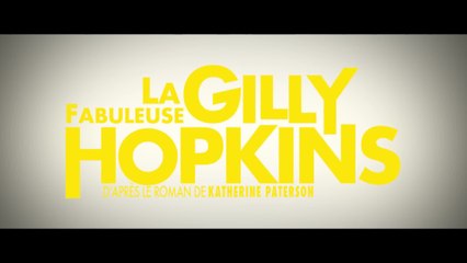 La Fabuleuse Gilly Hopkins - VOST