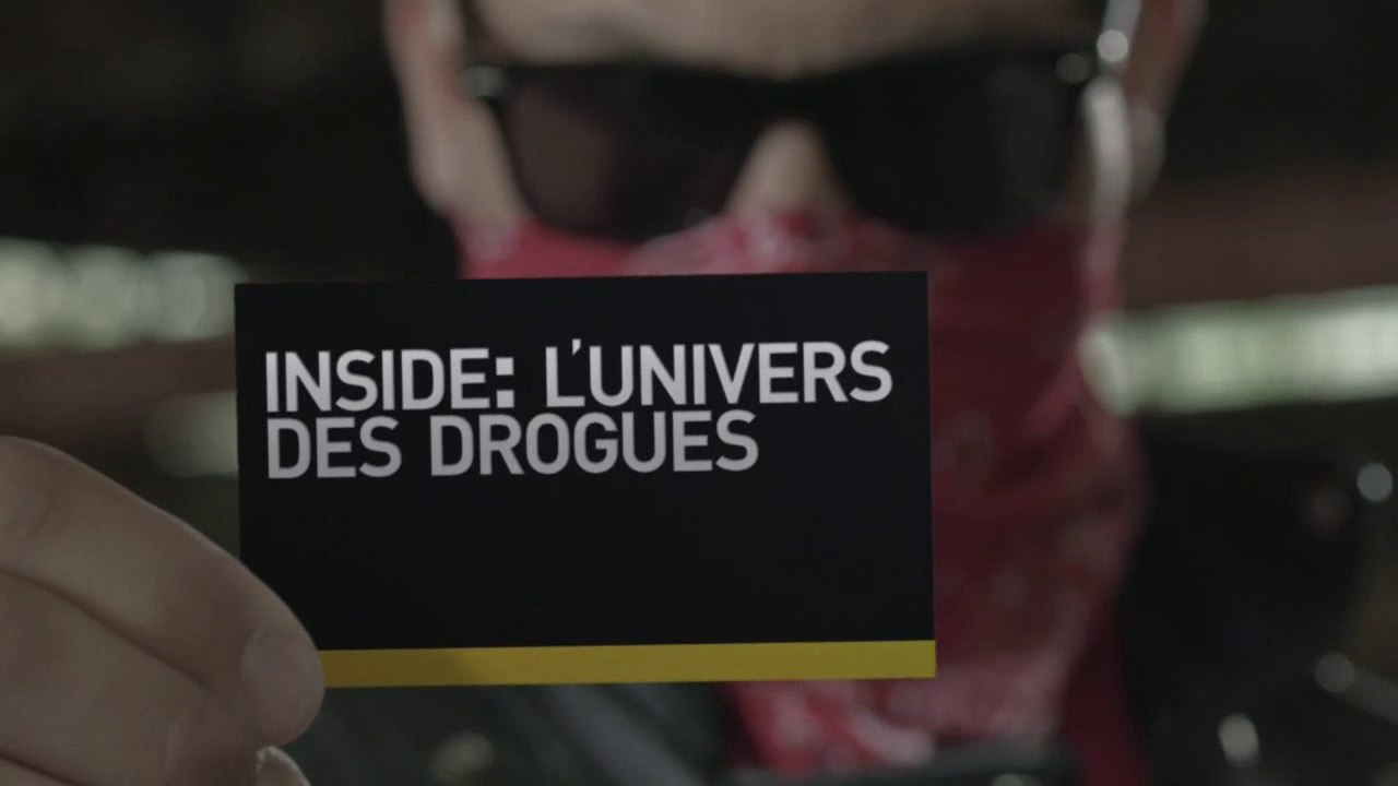 Inside : l'univers des drogues