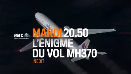 L'Enigme du vol MH370 - 08/03/16