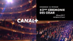 cérémonie des César 2017 - canal+