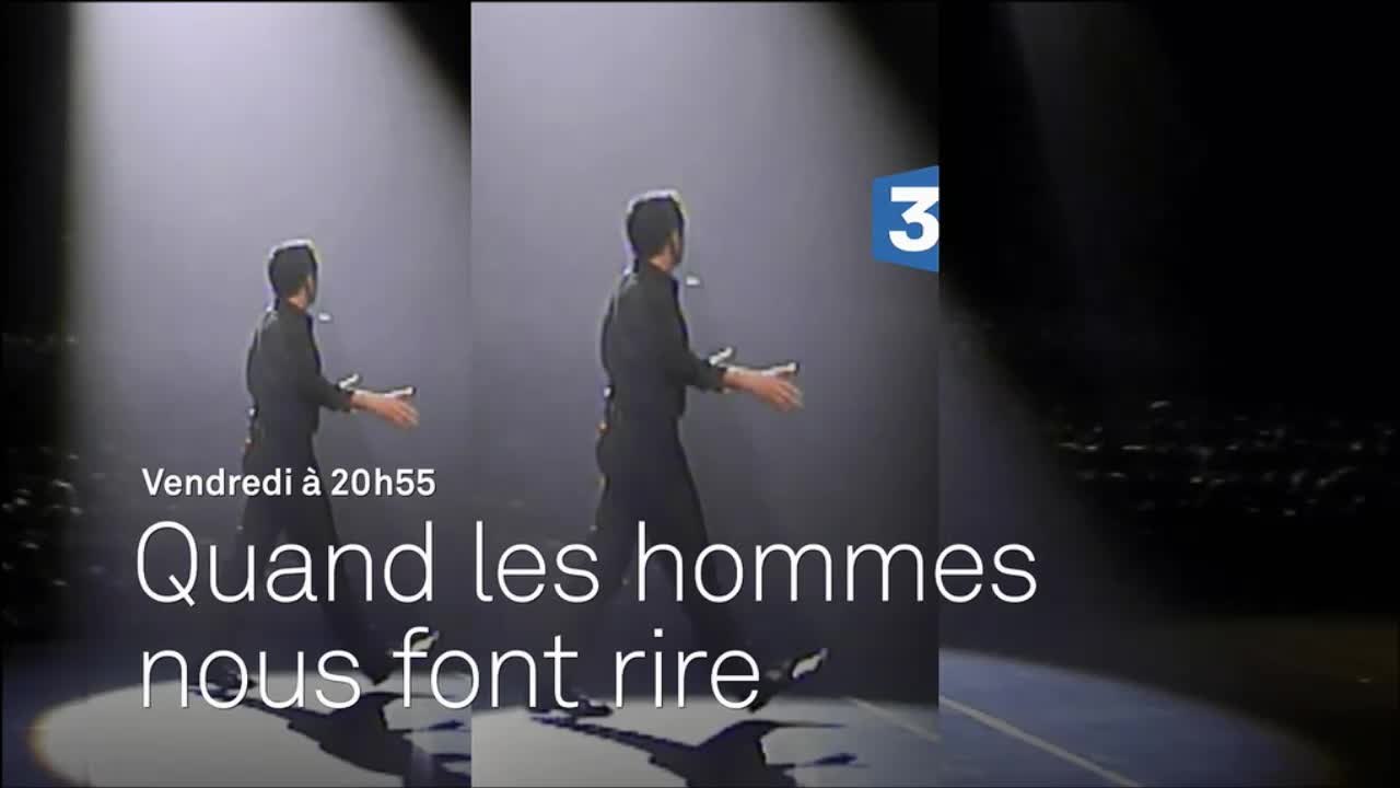 Quand les hommes nous font rire - 03/03/17