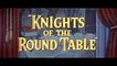 Les Chevaliers de la Table ronde (1953) - VO