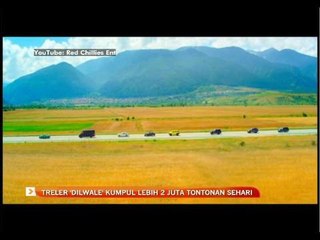 Treler 'Dilwale' kumpul lebih 2 juta tontonan sehari