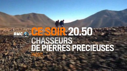 Chasseurs de pierres précieuses - Le tout pour le tout - 13/03/16