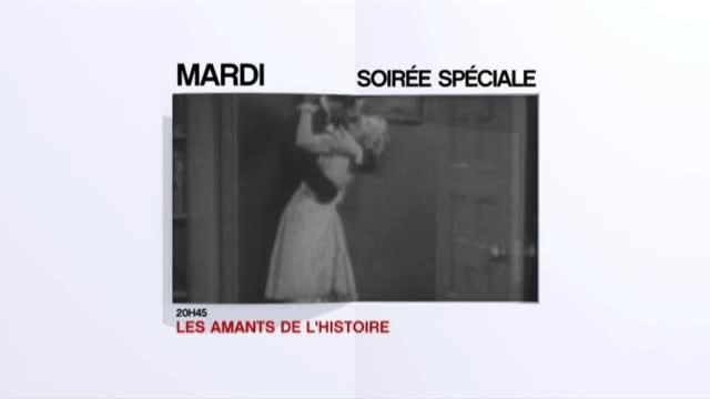Soirée Spéciale Les Amants de l'Histoire - 14/02/17
