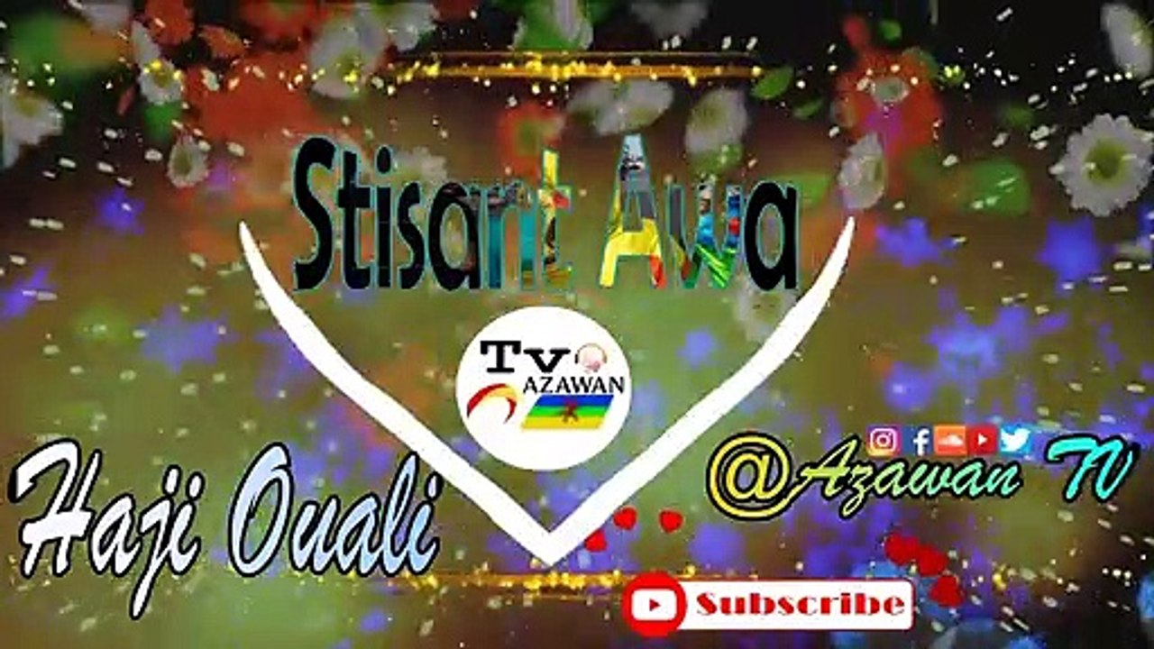 احيدوس نتسليت(ستيسنت أوا) Stisant aya3daw naminla gwul