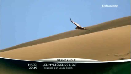 Grand Angle - Les Mystères de l'est - Ushuaia TV